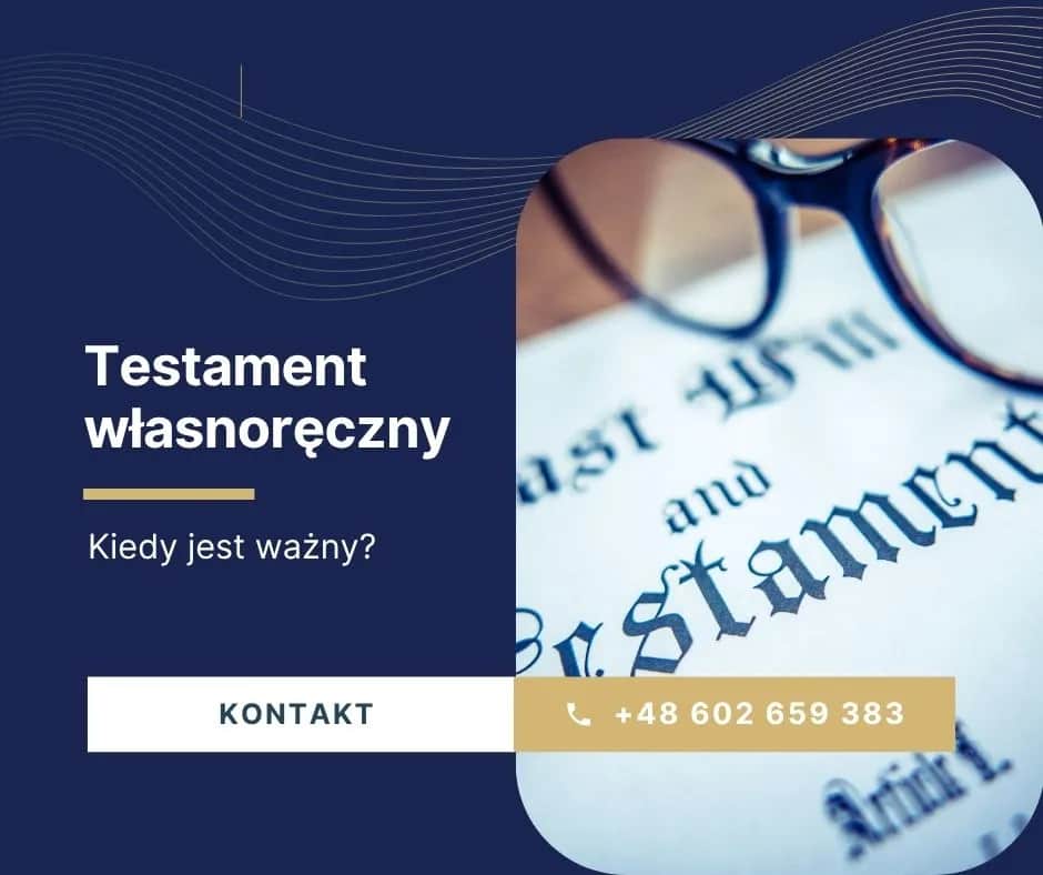 Testament własnoręczny: czy jest ważny? Uniknij 3 kluczowych błędów!