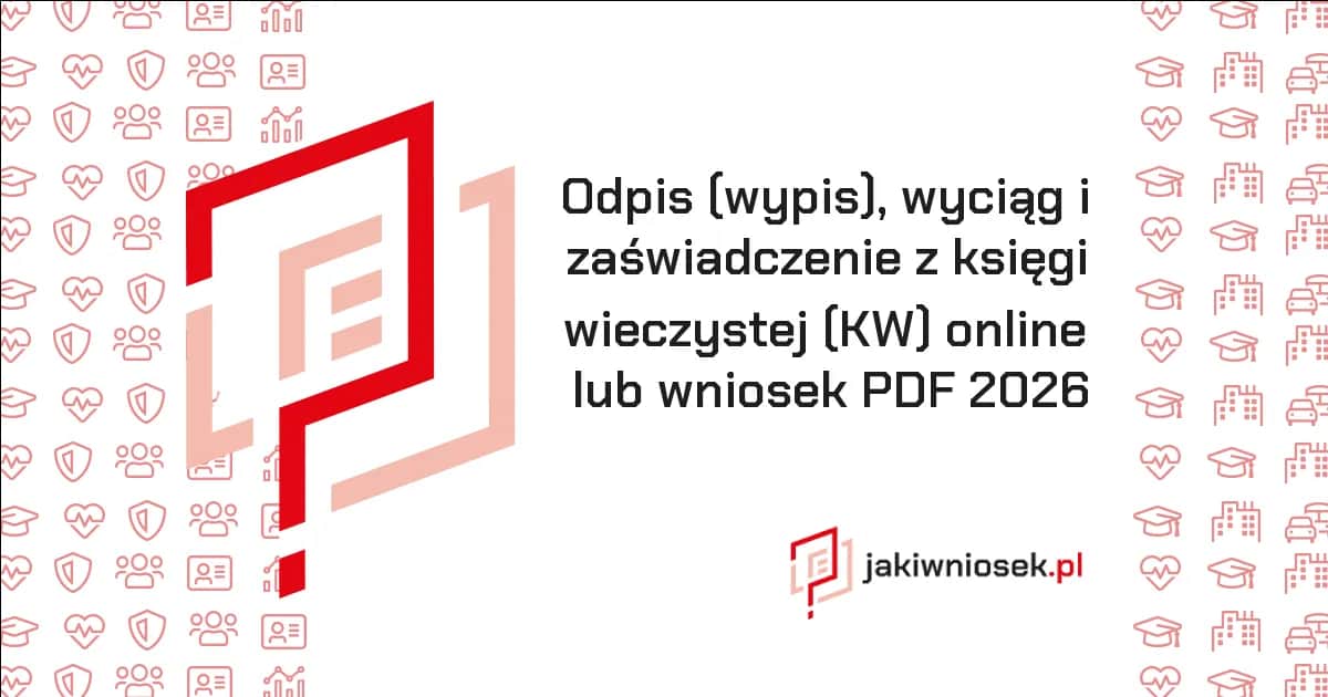 Odpis z księgi wieczystej: gdzie i jak uzyskać? Poradnik krok po kroku